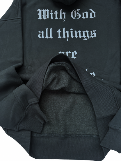 “With God All Things Are Possible” Hoodie- Green